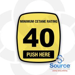Ovation 40 Minium Cetane Push Here Actuator Decal With Black Text On Yellow Background(888460-001-115)