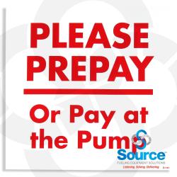 “Please Prepay Or Pay At The Pump” Decal, 6 Inch x 6 Inch, Red On White