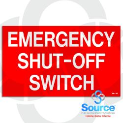 5 Inch x 5 Inch Decal, White/Red : EMERGENCY SHUT-OFF SWITCH