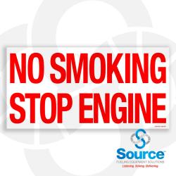 12 Inch Wide x 6 Inch Tall No Smoking Stop Engine Vinyl Warning Decal With Red Text On White Background