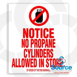 11-5/8 Inch Wide x 13-1/2 Inch Tall Notice No Propane Cylinders Allowed In Store Vinyl Decal With Red Text On White Background