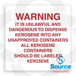 6 Inch Wide x 6 Inch Tall Warning Unlawful And Dangerous To Dispense Kerosene Into Unapproved Containers Vinyl Decal With Red Text On White Background