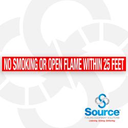 30 Inch Wide x 3-1/2 Inch Tall No Smoking Or Open Flame Within 25 Feet Vinyl Decal With White Text On Red Background