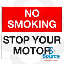 14 Inch Wide x 12 Inch Tall No Smoking Stop Your Motor Vinyl Decal With White And Black Text On Red And White Background