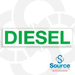 12 Inch Wide x 3 Inch Tall Diesel Product Identification Decal With Green Text On White Background 
