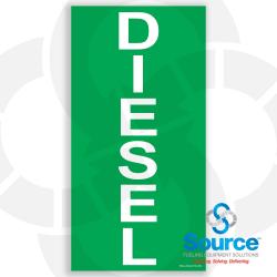 8 Inch Wide x 16 Inch Tall Diesel Vinyl Product Identification Decal With White Text On Green Background