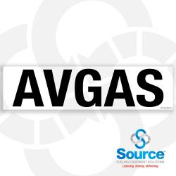 24 Inch Wide x 6 Inch Tall AVGas Vinyl Product Identification Decal With Black Text On White Background