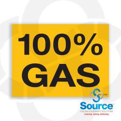4 Inch Wide x 3 Inch Tall 100 Percent Gas Vinyl Product Identification Decal With Black Text On Yellow Background