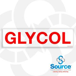 12 Inch Wide x 3 Inch Tall Glycol Vinyl Identification Decal With Red Text On White Background
