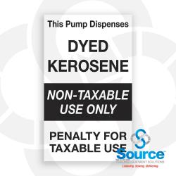 6 Inch Wide x 10 Inch Tall Dyed Kerosene Non-Taxable Use Vinyl Decal With Black Text On White Background