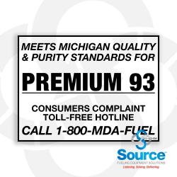 4 Inch Wide x 3 Inch Tall Michigan Fuel Quality Standards 93 Vinyl Decal With Black Text On White Background