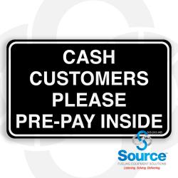 5 Inch Wide x 3 Inch Tall Cash Customers Please Pre-Pay Inside Payment Decal With White Text On Black Background