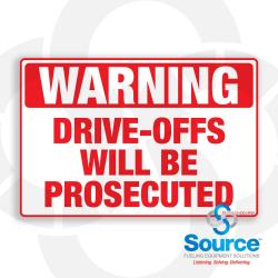 6 Inch Wide x 4 Inch Tall Warning Drive-Offs Will Be Prosecuted Vinyl Decal With Red Text On White Background