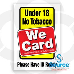 8-1/2 Inch Wide x 6 Inch Tall Under 18 No Tobacco We Card Vinyl Decal With Black Text On Red And Yellow Background