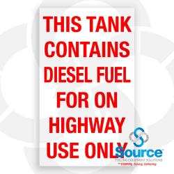 6 Inch Wide x 10 Inch Tall Tank Contains Highway Diesel Vinyl Decal With Red Text On White Background